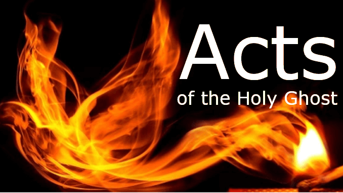 Acts of the Holy Ghost